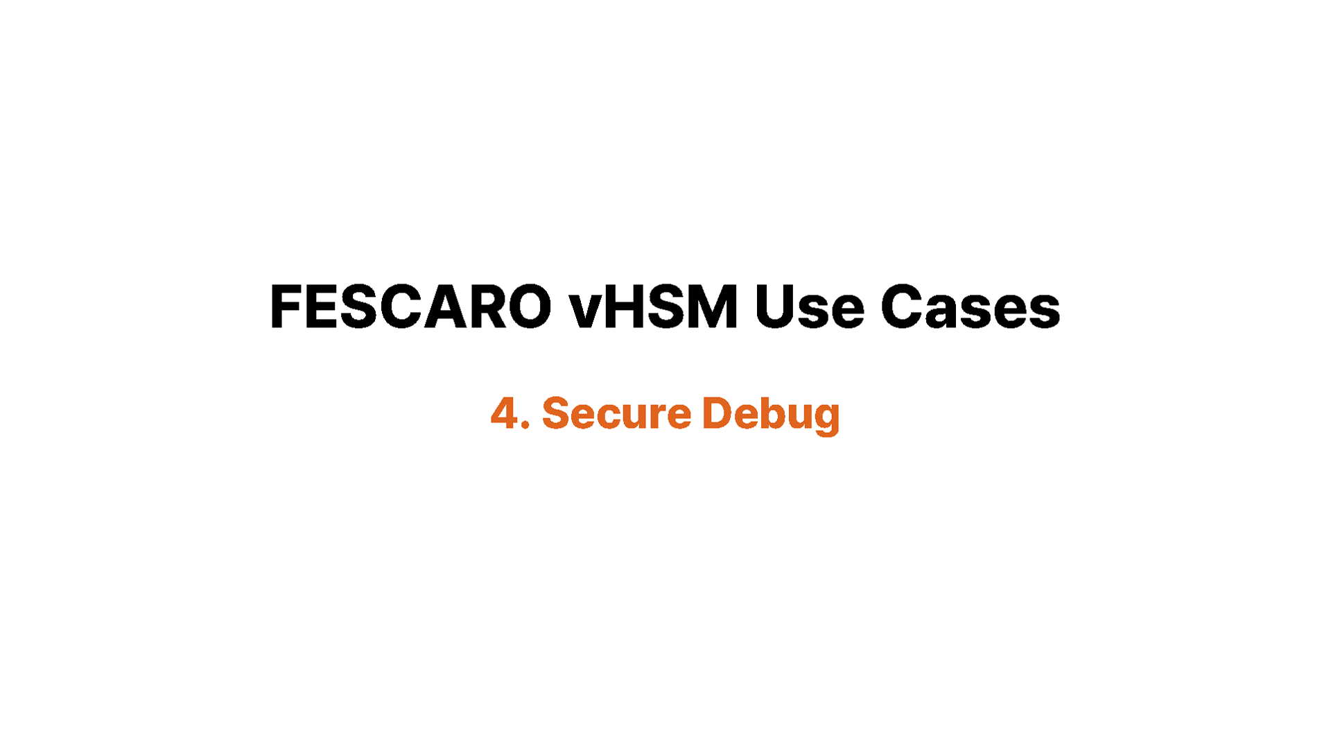 Use Cases 2025 - 4. Secure Debug_EN 썸네일